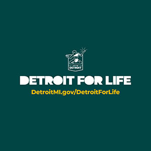 Detroit For Life Detroit For Life